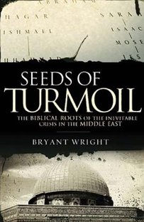 Seeds of Turmoil by Bryant Wright | Book Review by Dana Pittman Seeds of Turmoil by Bryant Wright | Book Review by Dana Pittman