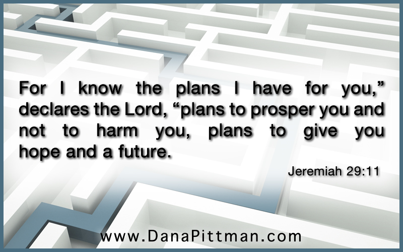 Day 4 | Jeremiah 29:11| DanaPittman.com